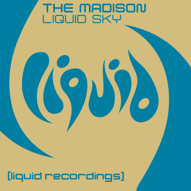 Обкладинка: Liquid Sky — The Madison