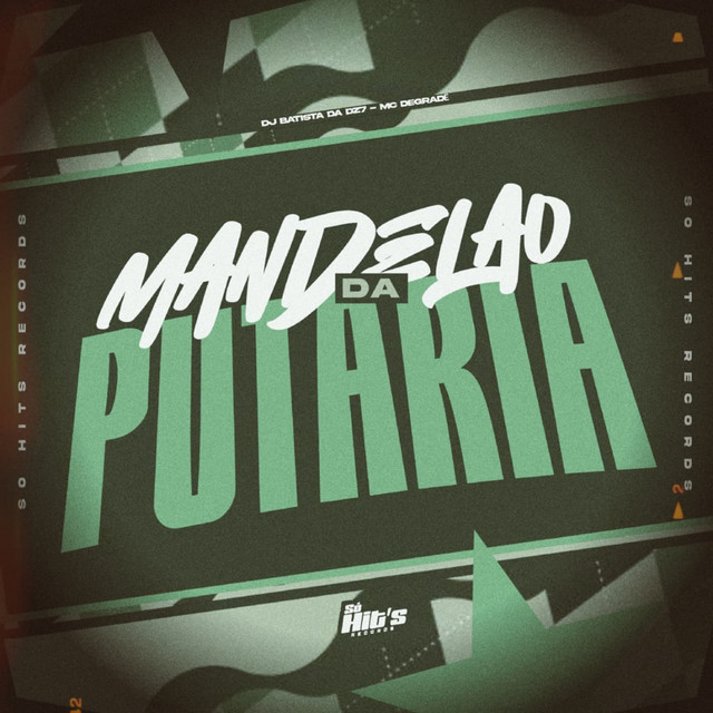 Mandelão da Putaria