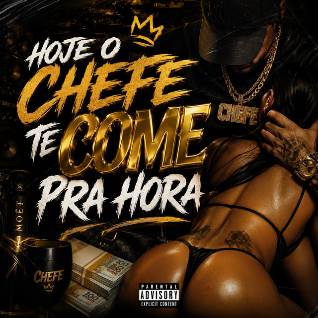 HOJE O CHEFE TE COME PRA HORA