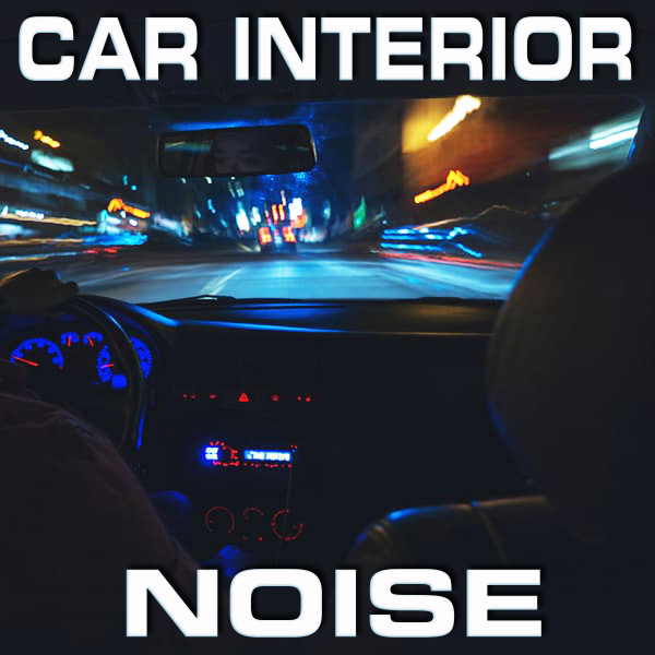 Car Interior Noise cover art