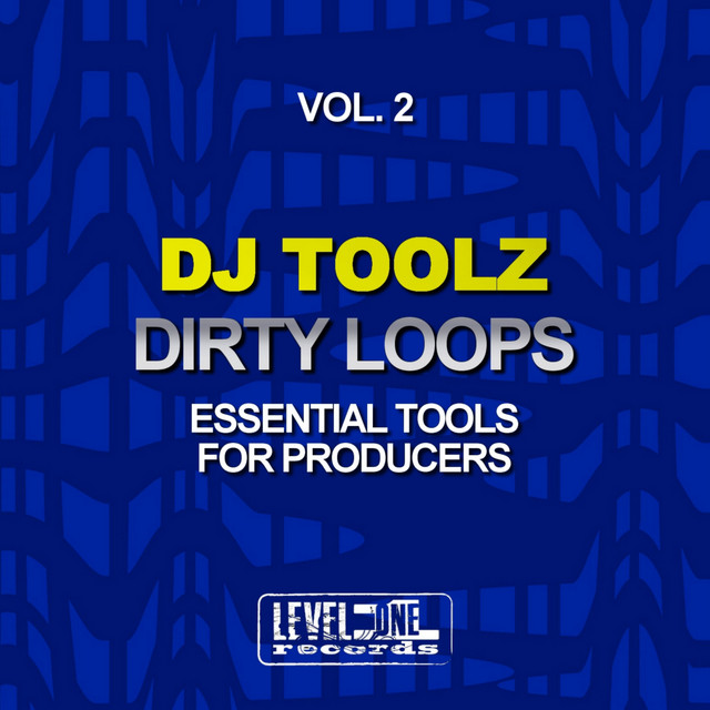 Dirty Loops, Vol. 2 (Essential Tools For Producers) cover art