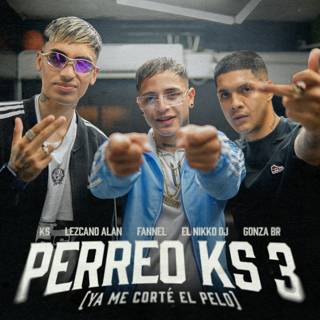 Perreo KS 3 (Ya Me Corté El Pelo)