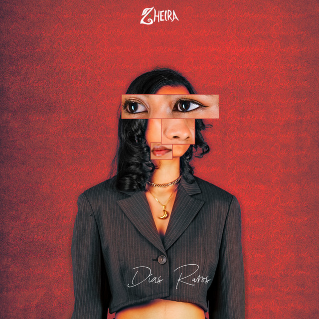 ZHEIRA – Dias Raros