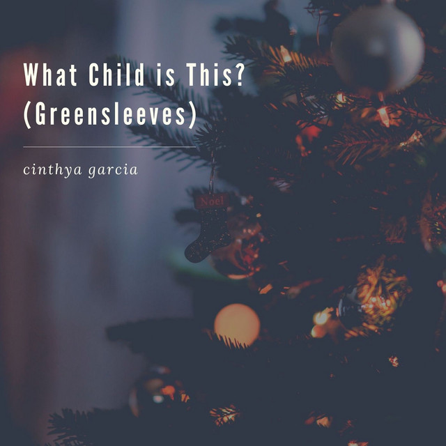What Child Is This? (Greensleeves)