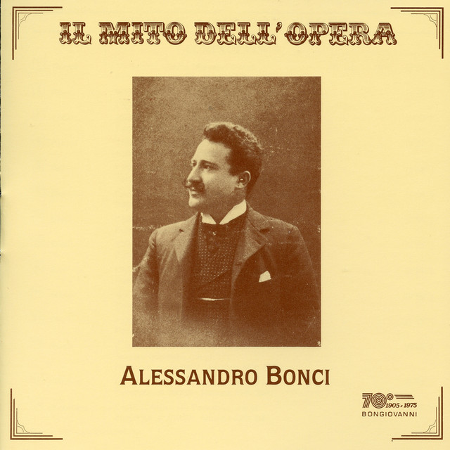 Il mito dell'opera: Alessandro Bonci (Recorded 1905-1926) cover