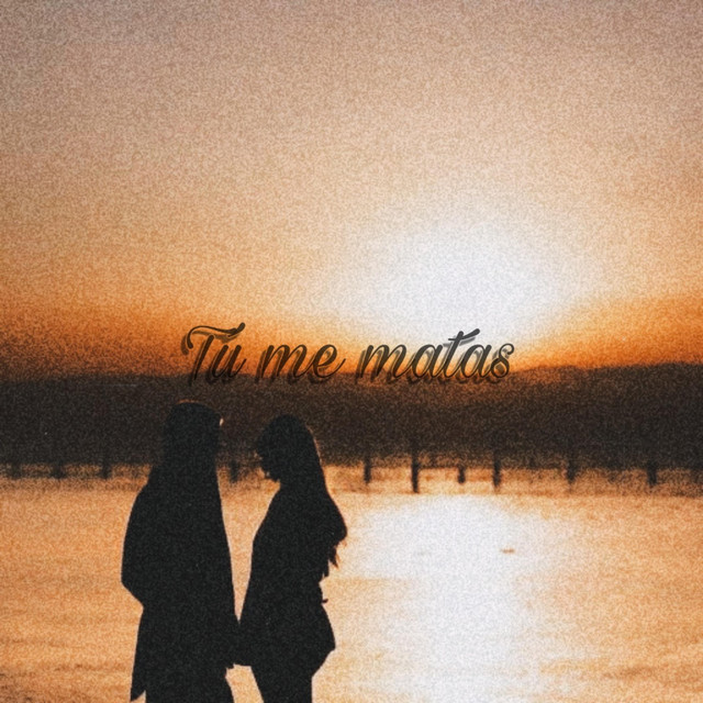 Tú me matas cover