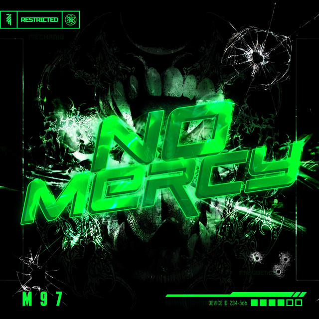 No Mercy - Single by M 9 7 | Spotify