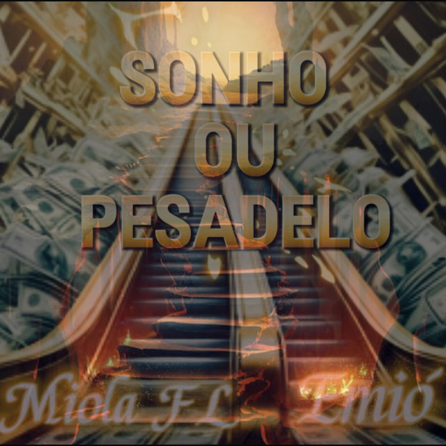 Sonho ou Pesadelo