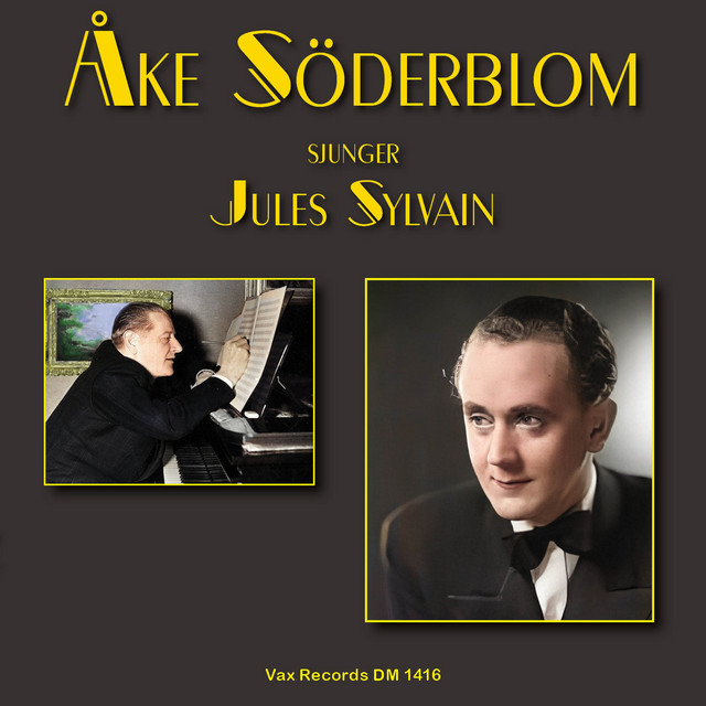 Åke Söderblom sjunger Jules Sylvain cover