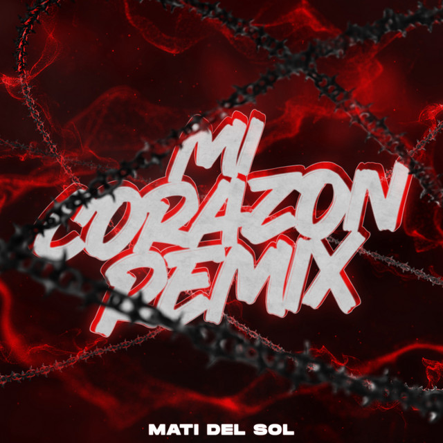 Mi Corazon - Remix