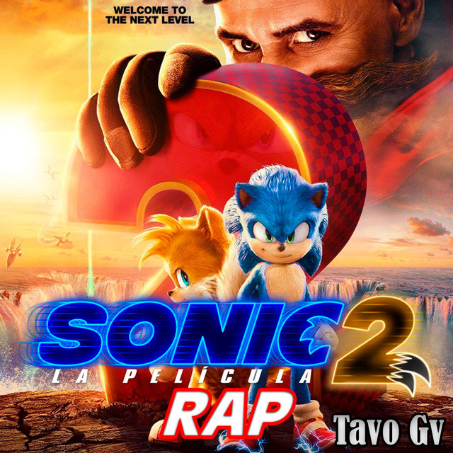 Rap de Sonic 2: La Pelicula - Single by Tavo Gv | Spotify