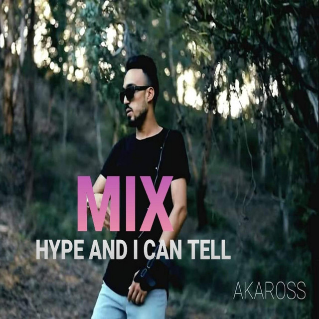 Mix Hype and I Can Tell cover art