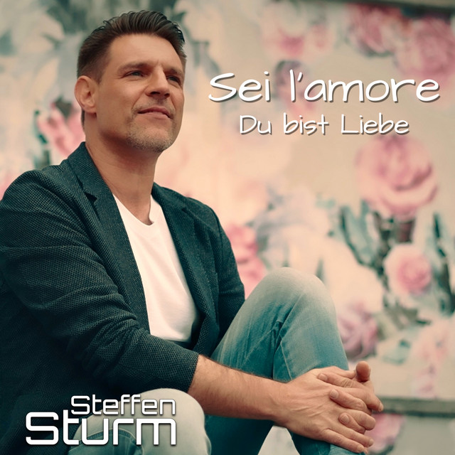 Cover du titre Sei l'Amore - Du bist Liebe