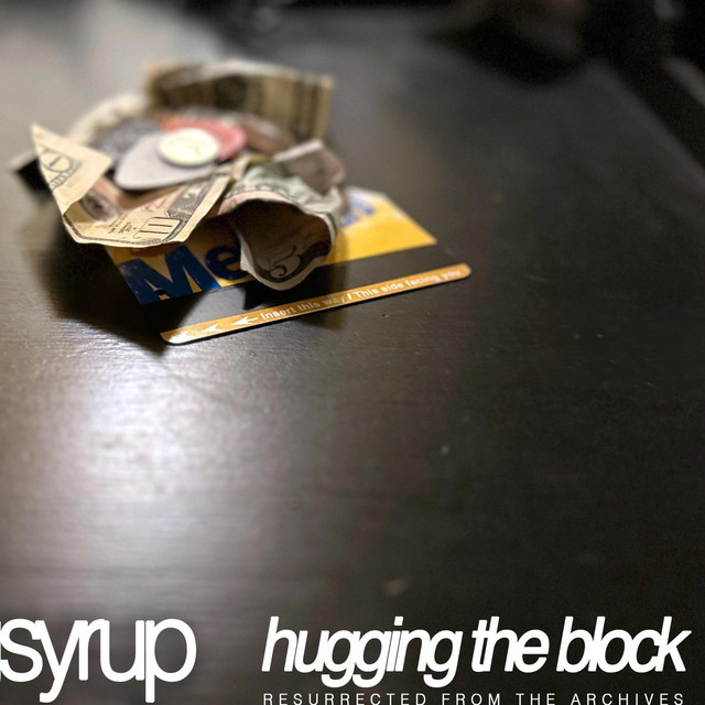Hugging the Block: Resurrected from the Archives cover art