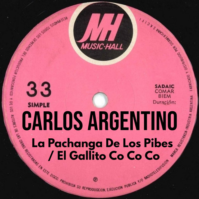La Pachanga De Los Pibes / El Gallito Co-Co-Co