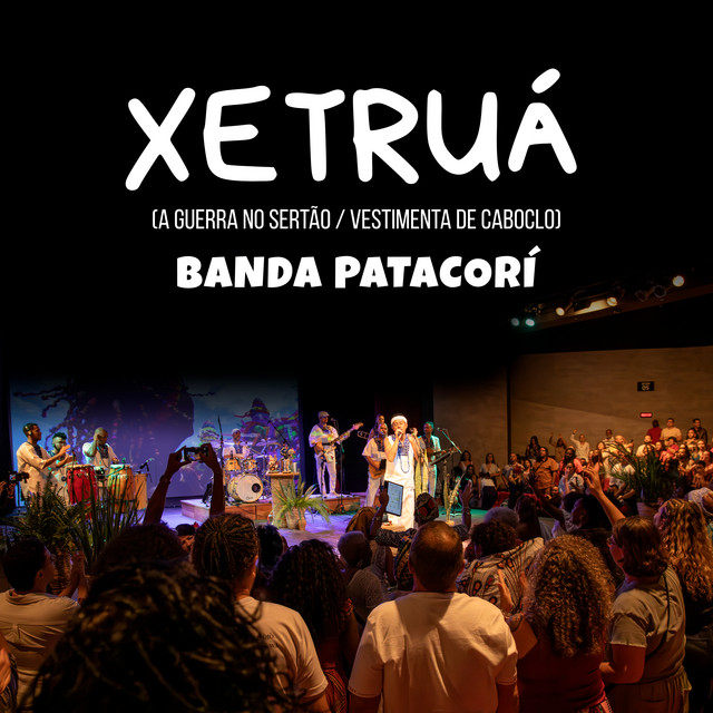Xetruá (A Guerra no Sertão / Vestimenta de Caboclo) cover art