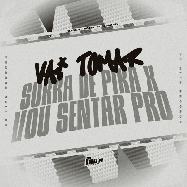 Vai Tomar Surra de Pika x Vou Sentar Pro DJ SILVA