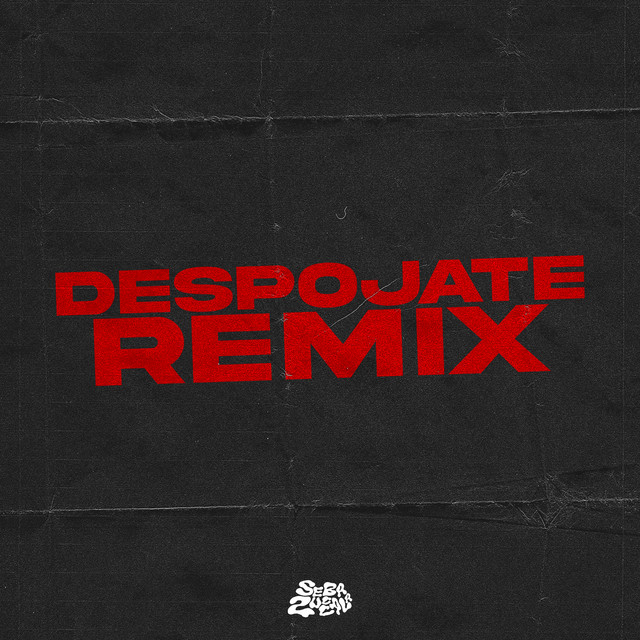 Despojate - Remix