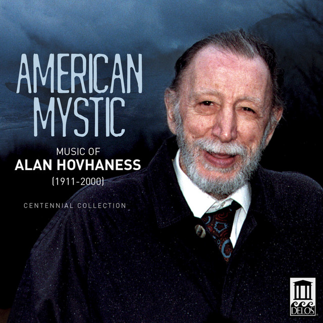 Hovhaness: American Mystic