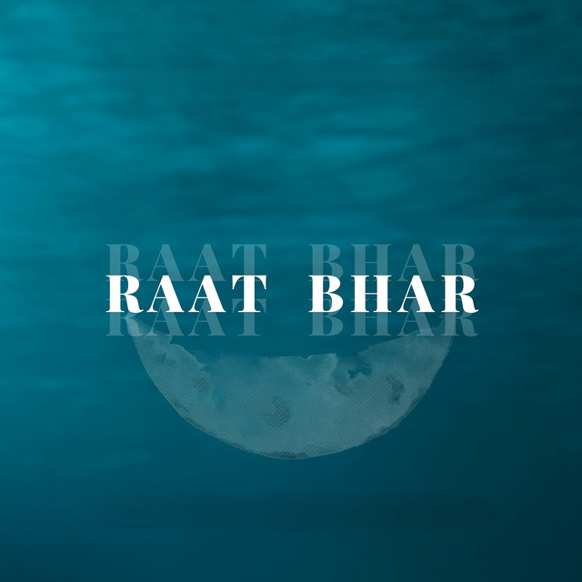 Raat Bhar