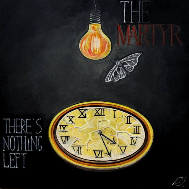 Cover art: There's Nothing Left. — TheMartyriam