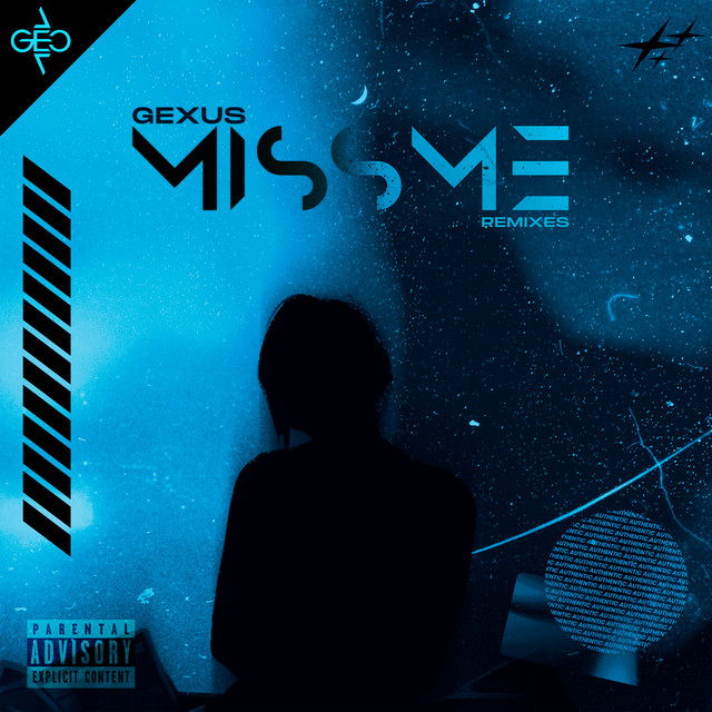Miss Me (Remixes) by GEXUS