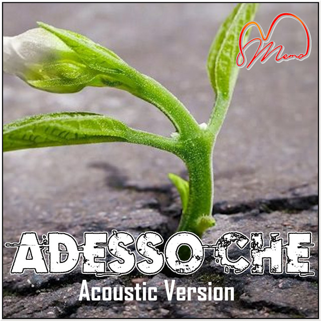 Adesso che (Acoustic version) cover art
