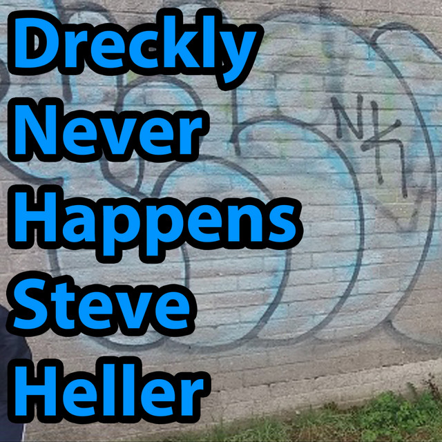 Dreckly Never Happens cover