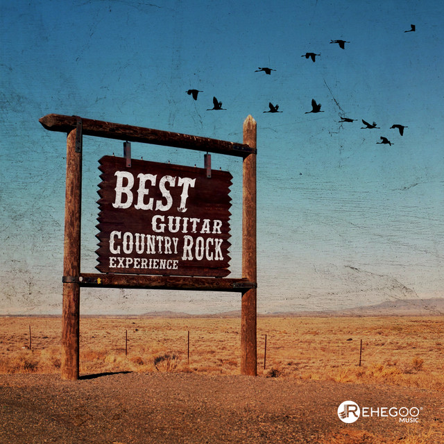 Best Guitar Country Rock Experience - Compilation by Various Artists ...