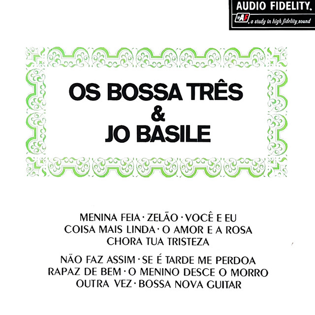 Os Bossa Três & Jo Basile