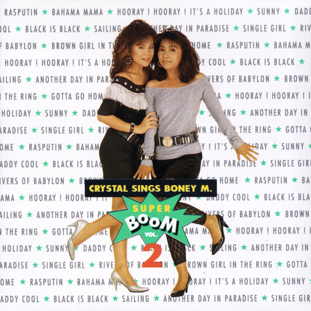 Super Boom Vol.2 : Crystal Sings Boney M. cover art