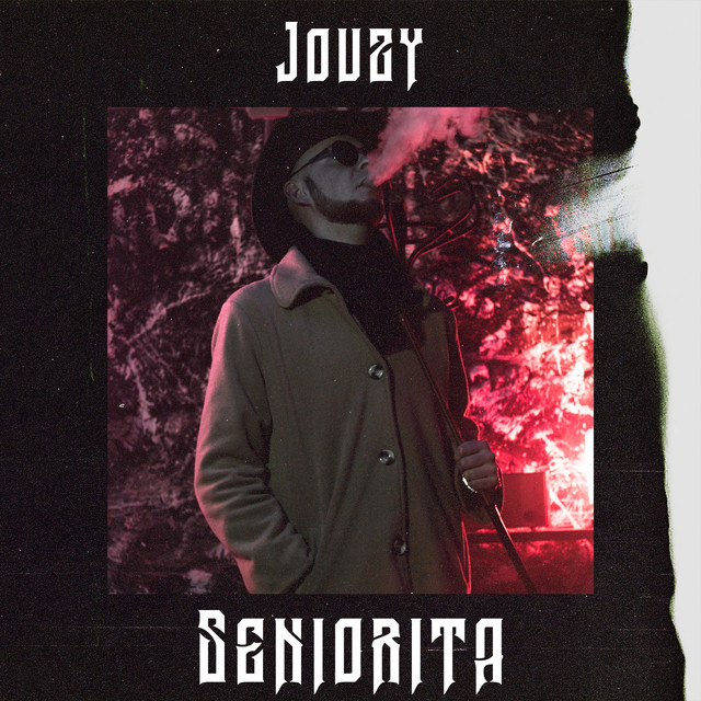 Обкладинка: Seniorita — Jouzy