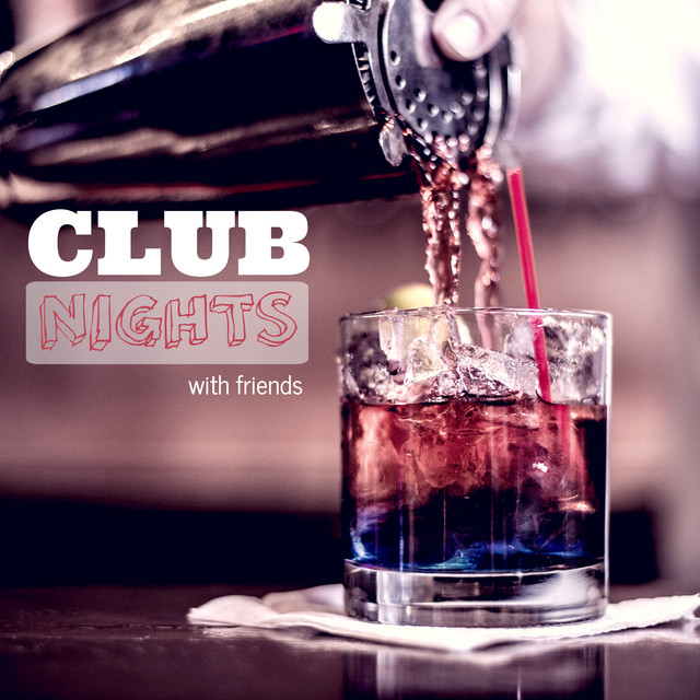 Club Nights WIth Friends cover