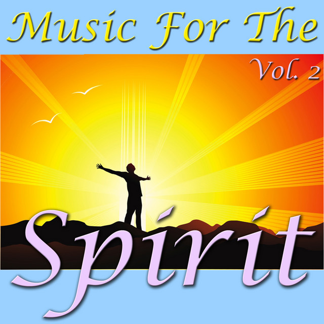 Music For The Spirit, Vol. 2 cover art