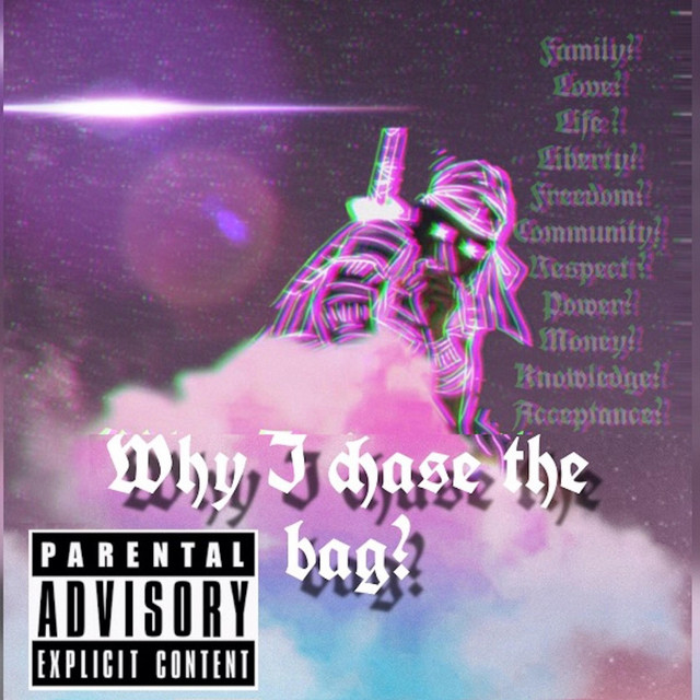 Why I Chase the Bag? cover art