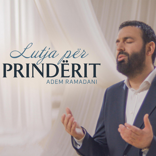 Adem Ramadani - Lutja Për Prindërit