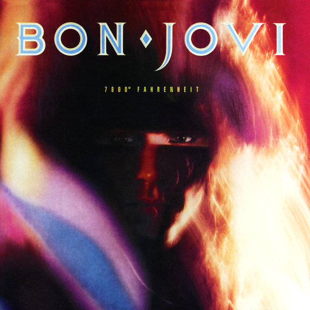 7800 Fahrenheit - Album by Bon Jovi | Spotify