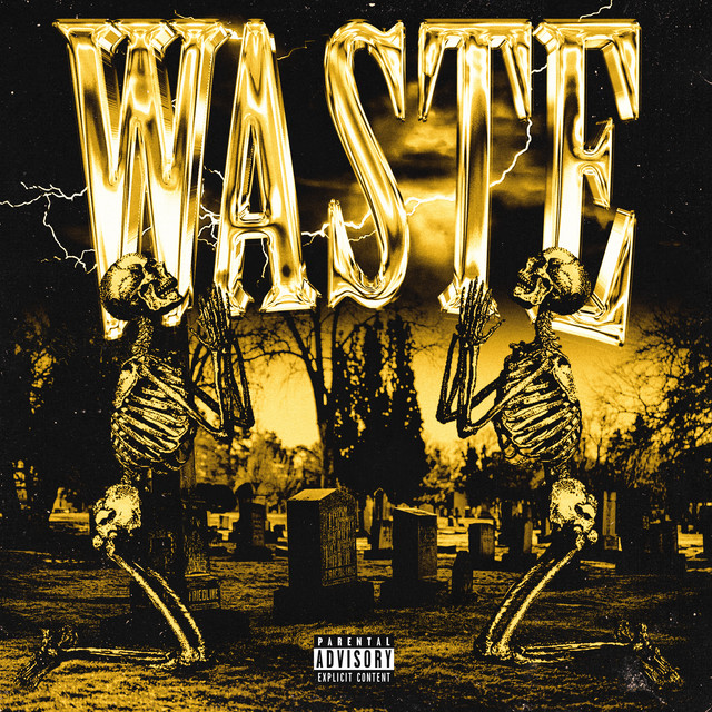 WASTE
