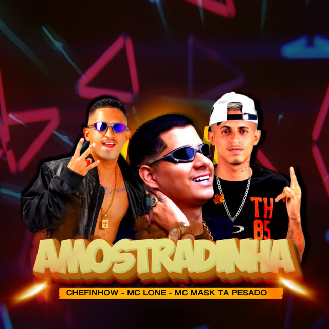 Обкладинка: Amostradinha — MC Mask Ta Pesado