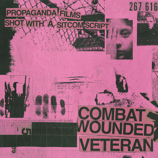 Propaganda Films Shot with a Sitcom Script - EP by Combat Wounded ...