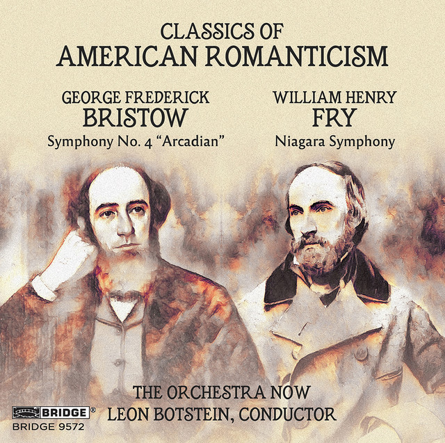 Bristow & Fry: Classics of American Romanticism