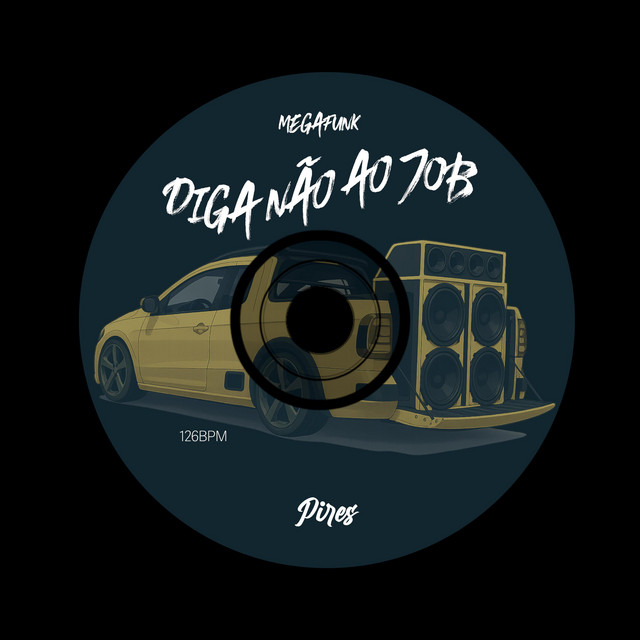 MEGA FUNK DIGA NÃO AO JOB cover art