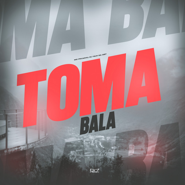 Toma Bala