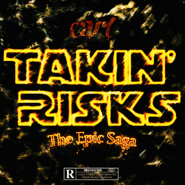 Takin' Risks: The Epic Saga cover art