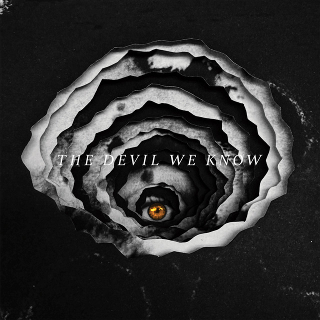 The Devil We Know cover art
