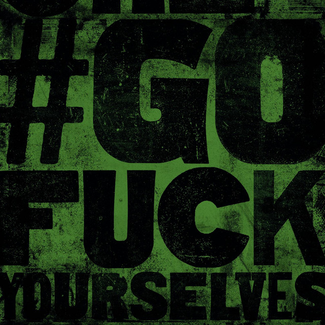 Gofuckyourselves cover