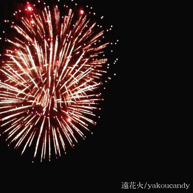 遠花火 Single By Yakoucandy Spotify