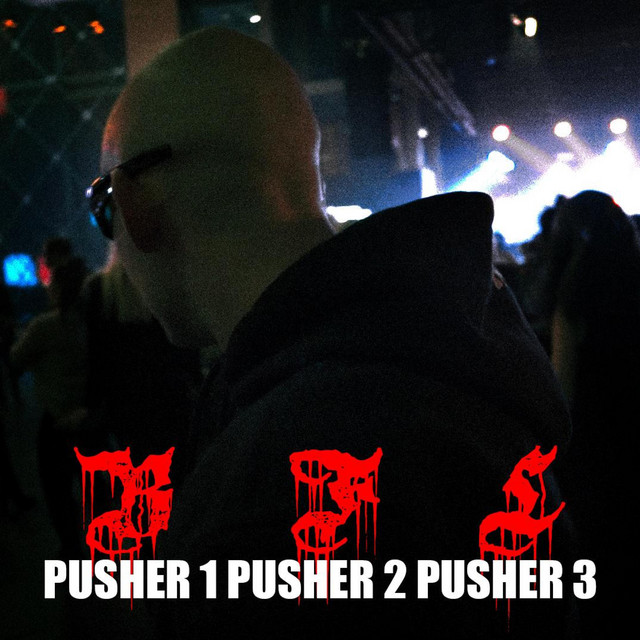 PUSHER 1 PUSHER 2 PUSHER 3 cover art