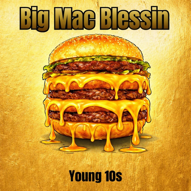 Big Mac Blessin