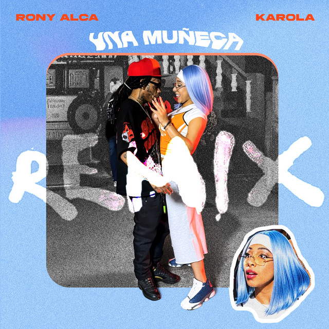 Una Muñeca - Remix